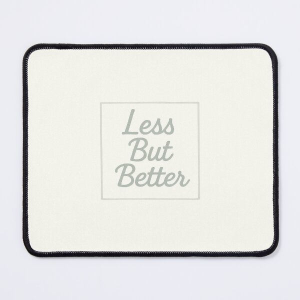 Item preview, Less But Better | Minimal Design Quote	 designed and sold by Polariszero.