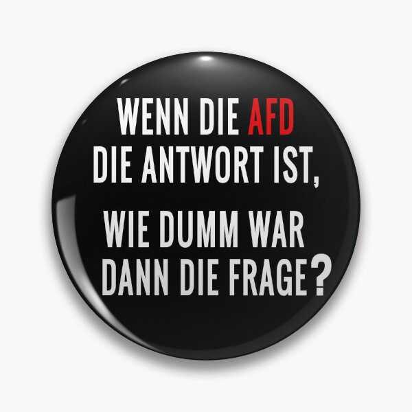 Item preview, STUPID QUESTION - ANSWER FROM THE AfD designed and sold by CONTACT LIGHT.