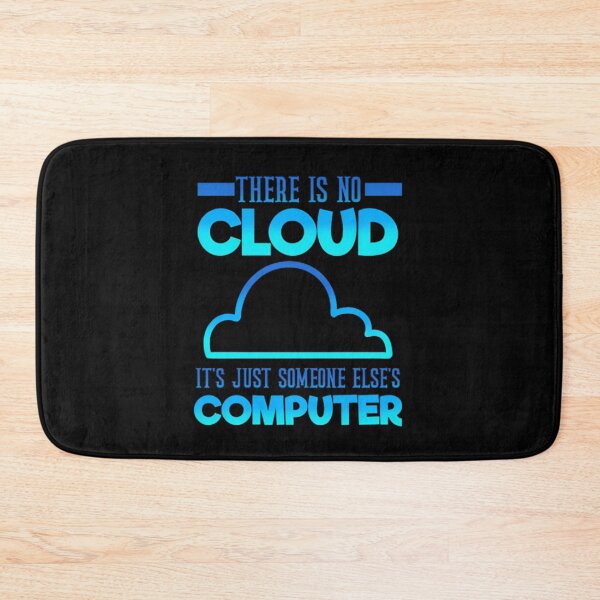 Item preview, There Is No Cloud It's Just Someone Else's Computer, Programmer , Programmer Gift, Computer Programmer, Coder designed and sold by DoodleUrban.
