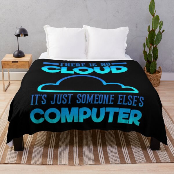Item preview, There Is No Cloud It's Just Someone Else's Computer, Programmer , Programmer Gift, Computer Programmer, Coder designed and sold by DoodleUrban.