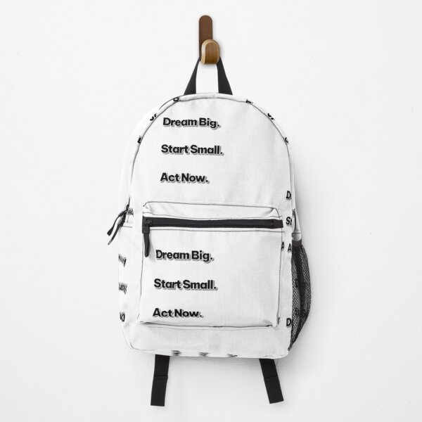 Item preview, Dream big. Start small. Act now designed and sold by ManikRaja.