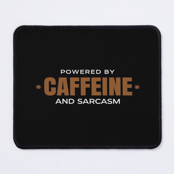 Item preview, Fueled by Caffeine and Sarcasm – Funny Quote Design for Coffee Lovers, Snarky Souls & Daily Hustlers designed and sold by Bright Nest Studio.
