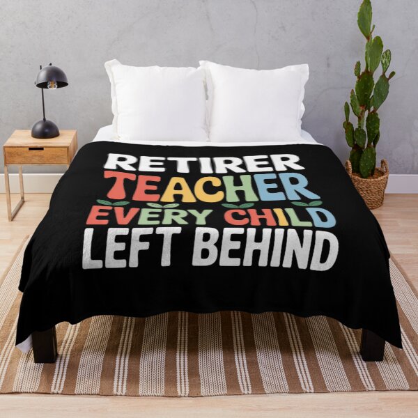 Item preview, Retired Teacher Every Child Left Behind Vintage Sunset designed and sold by InspiredFoul.