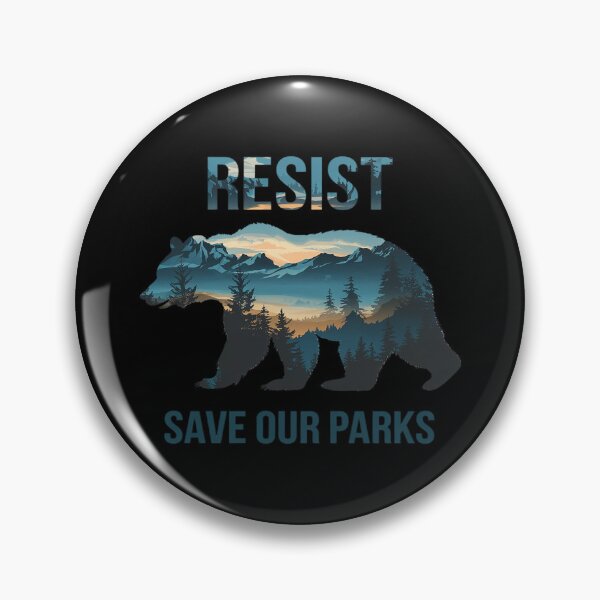 Item preview, Foxtrots Delta Tangos Bear Resist Save Our Parks designed and sold by MarkLeedsArt.