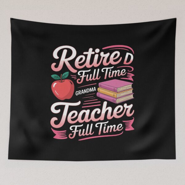 Artikelvorschau, Pensionierte Lehrerin, Vollzeit-Oma entworfen und verkauft von InspiredFoul.