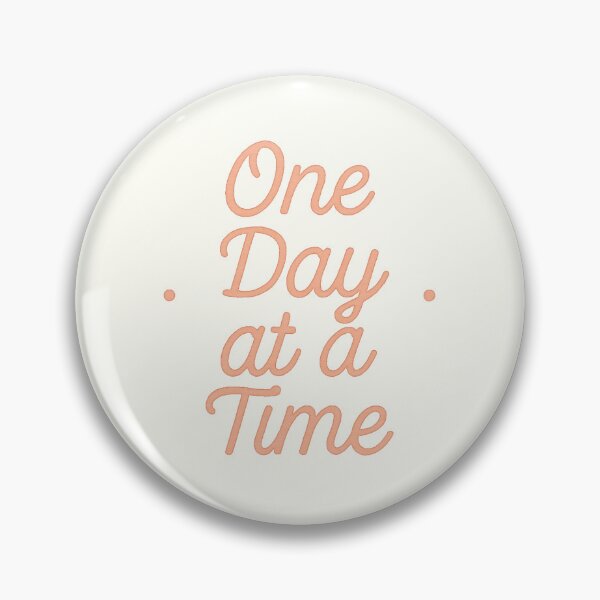 Item preview, One Day at a Time | Healing Phrase designed and sold by Polariszero.