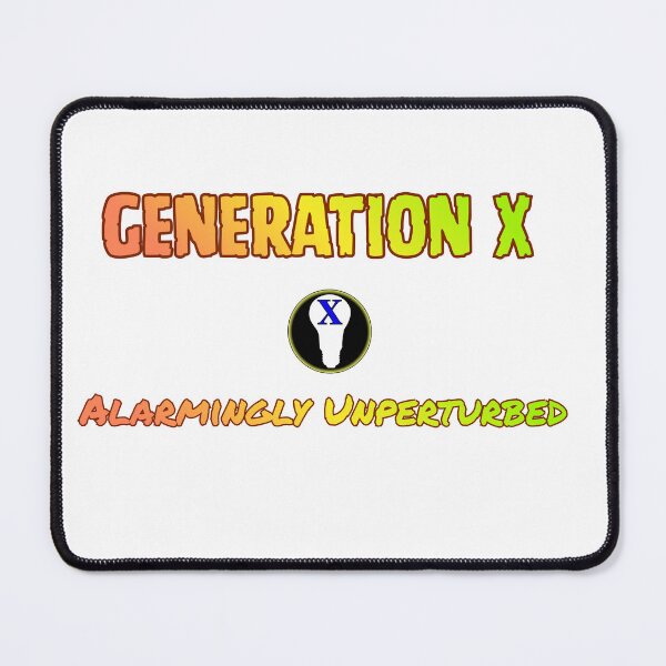Item preview, Alarmingly Unperturbed  designed and sold by GenXThinks.