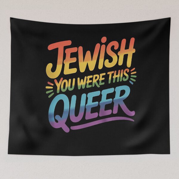 Item preview, Jewish You Were This Queer - Gay Pride designed and sold by KotexTemu.