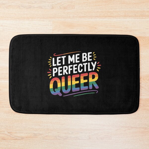 Item preview, Let Me Be Perfectly Queer designed and sold by KotexTemu.