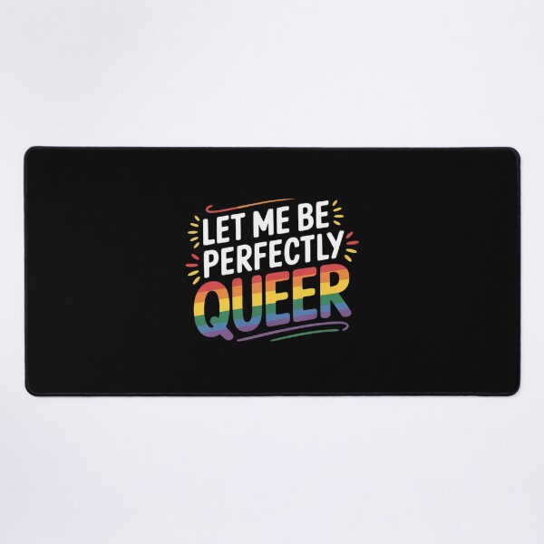 Item preview, Let Me Be Perfectly Queer designed and sold by KotexTemu.