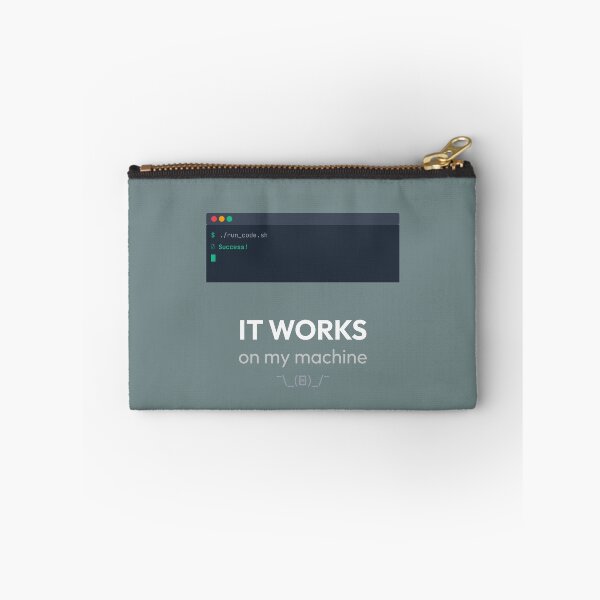 Item preview, It Works On My Machine Developer designed and sold by vektor42 .