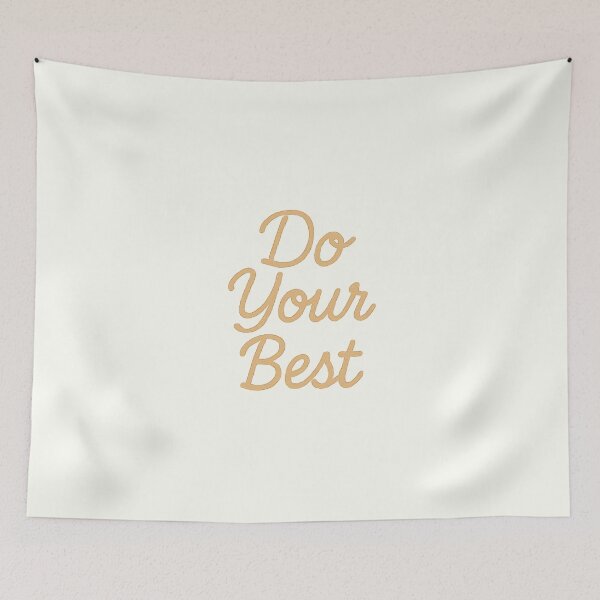 Item preview, Do Your Best | Caramel Discipline Quote designed and sold by Polariszero.