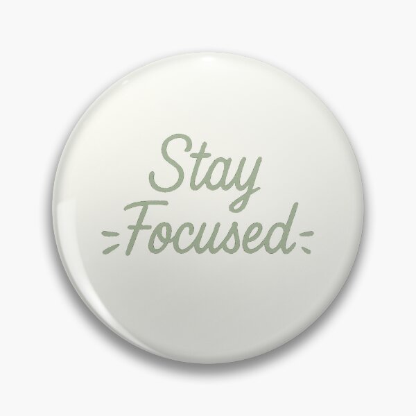 Item preview, Stay Focused | Sage Green Clarity designed and sold by Polariszero.