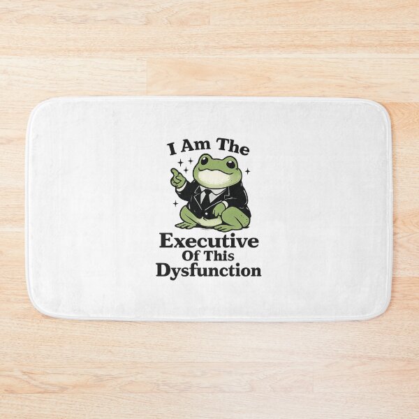 Item preview, meme I Am The Executive Of This Dysfunction designed and sold by CloudyPress.