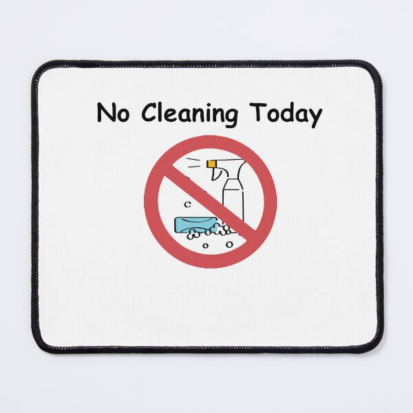 Item preview, No Cleaning Today – Funny Sad Figure Sarcastic Pun, Stick Man Joke Slogan, Gift Idea designed and sold by adjamine.