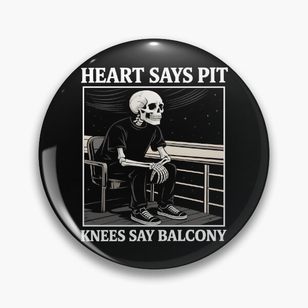 Item preview, Heart Says Pit Knees Say Balcony Funny Skeleton Concert Quote designed and sold by jakaun.