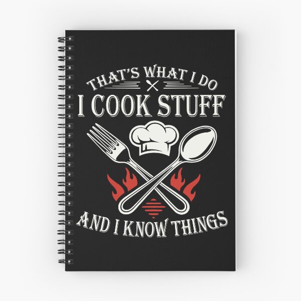 Item preview, That's What I Do I Cook Stuff And I Know Things Chef Cooking Lover designed and sold by pansak.