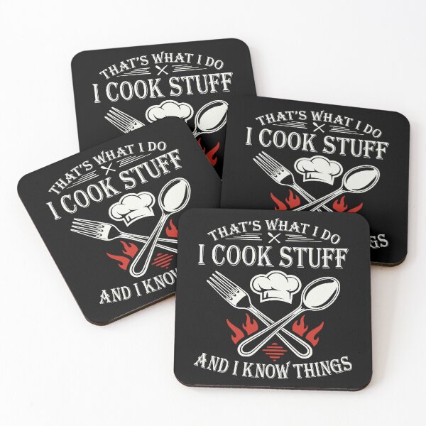 Item preview, That's What I Do I Cook Stuff And I Know Things Chef Cooking Lover designed and sold by pansak.