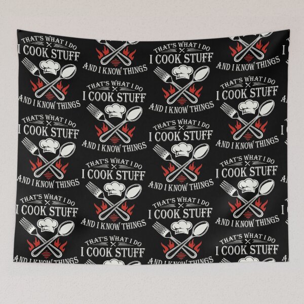 Item preview, That's What I Do I Cook Stuff And I Know Things Chef Cooking Lover designed and sold by pansak.