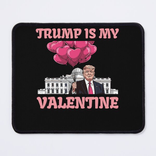 Item preview, Trump Is My Valentine Shirt Trump Valentine's Day designed and sold by pansak.