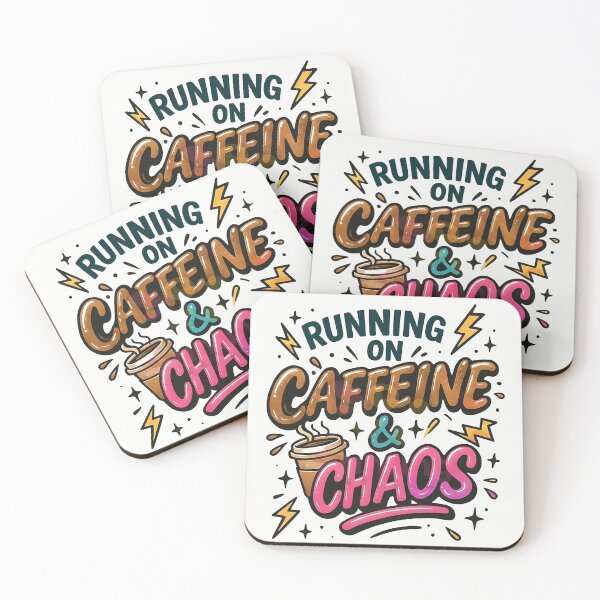 Item preview, Running on Caffeine and Chaos - Funny Relatable Quote. designed and sold by Artistry-Nadia.