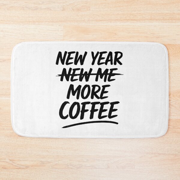Item preview, Funny Coffee Lover –New Year New Me More Coffee, Caffeine Humor New Year Graphic Tee designed and sold by AsturShop.
