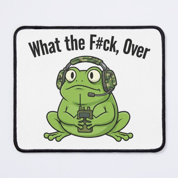 Item preview, Funny Tactical Frog What the Fuck Over Military Radio Operator Humor designed and sold by Selloria.