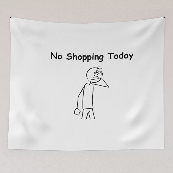 Item preview, No Shopping Today – Funny Sad Figure, Sarcastic Pun, Humorous Joke, Perfect Gift Idea designed and sold by adjamine.