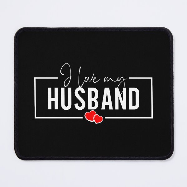 Item preview, I Love My Husband - Perfect Love Typography Gift, W designed and sold by HGstudioDesign.