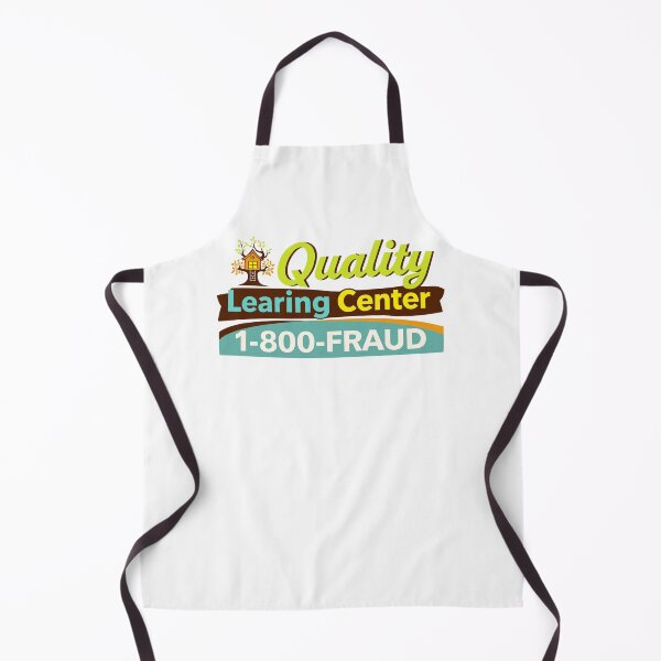 Item preview, Quality Learning Center 1-800-Fraud Meme designed and sold by SnarkoClothes.