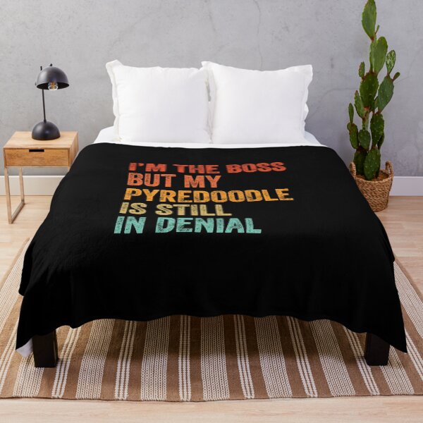 Item preview, I'm The Boss But My Pyredoodle Is Still In Denial  designed and sold by Guarddogdrive.