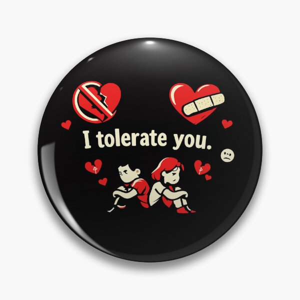 Item preview, I Tolerate You – Anti-Valentine Graphic designed and sold by FrameFlow.