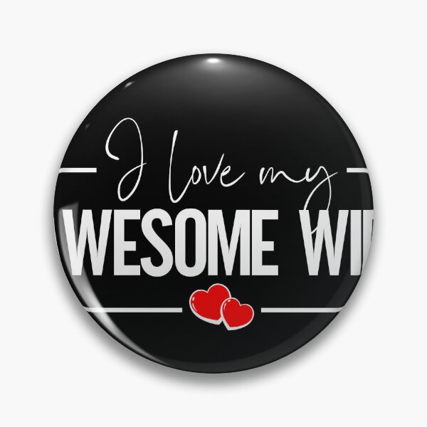Item preview, I Love My Avesome Wife - Perfect Love Typography Gift, W designed and sold by HGstudioDesign.