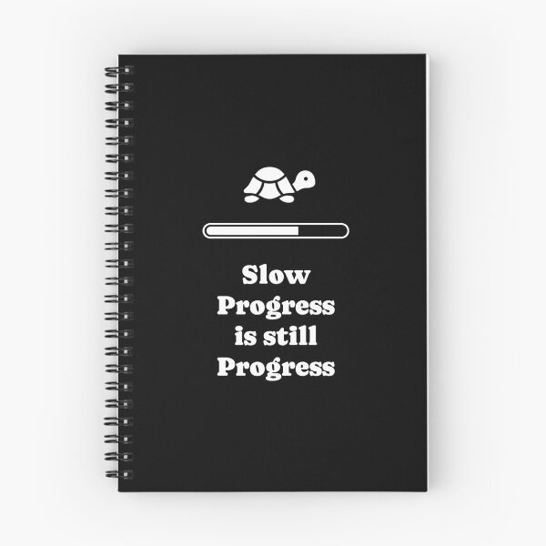 Item preview, Slow Progress Is Still Progress – Motivational designed and sold by MarshDesignHub.