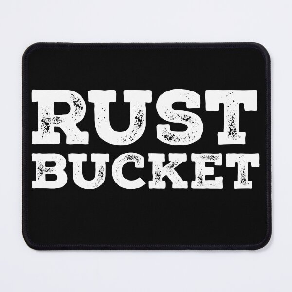 Item preview, Rust Bucket designed and sold by gstrehlow2011.