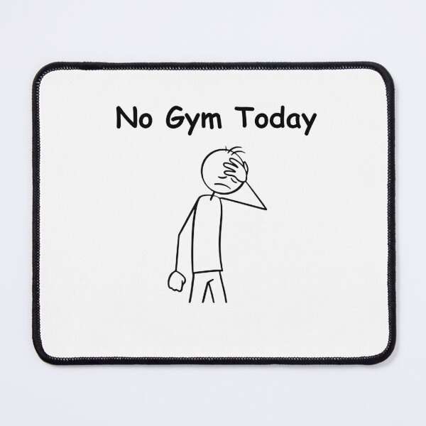 Item preview, No Gym Today Funny Sad Figure Sarcastic Pun, Funny Stick Man Figure Joke Slogan Gift Idea designed and sold by adjamine.