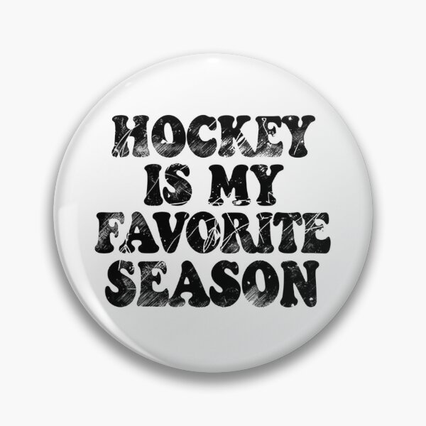 Item preview, Hockey Is My Favorite Season Team Spirit Saying designed and sold by Star3NowForMe.