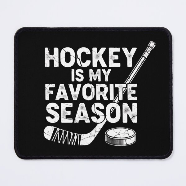 Item preview, Hockey Is My Favorite Season Team Pride Quote designed and sold by Star3NowForMe.