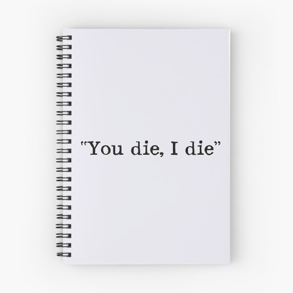 Item preview, Scribble You die, I die designed and sold by Izaa-aart.