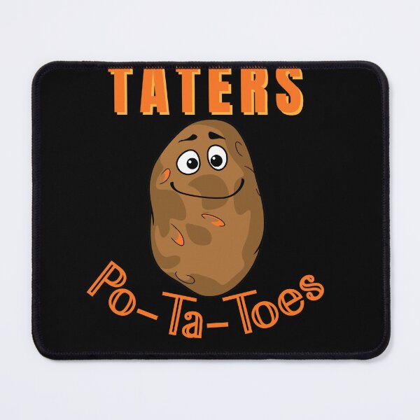 Item preview, Taters Po-Ta-Toes designed and sold by StaticMood.