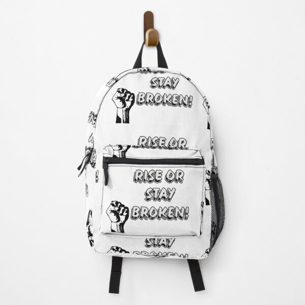 Item preview, Rise or Stay Broken - Black and White designed and sold by PicsByTony.