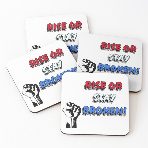 Item preview, Rise or Stay Broken - Red, White and Blue designed and sold by PicsByTony.