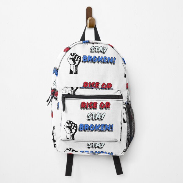 Item preview, Rise or Stay Broken - Red, White and Blue designed and sold by PicsByTony.