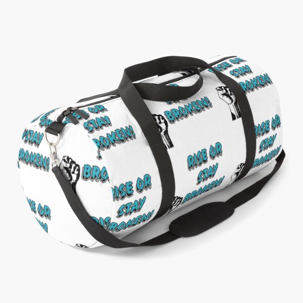 Item preview, Rise or Stay Broken - Turquoise designed and sold by PicsByTony.