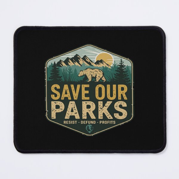 Item preview, National Parks Save Our Resist Bear USA Outdoor Adventures designed and sold by FadeOfThrone.