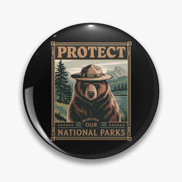 Item preview, Protect National Parks Resist Bear  designed and sold by FadeOfThrone.