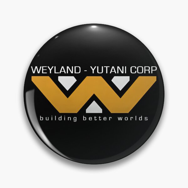 Item preview, Weyland-Yutani building better worlds  designed and sold by obstinator.