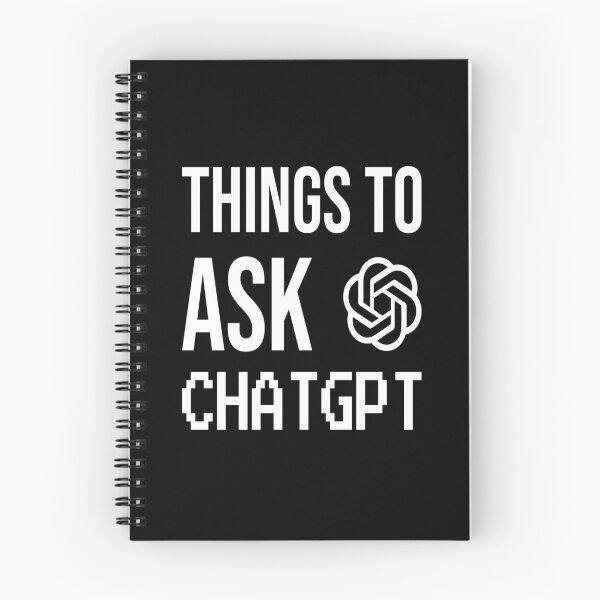 Item preview, Things To Ask Chatgpt designed and sold by Shop signer.