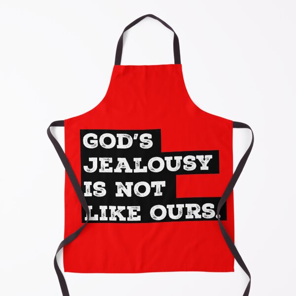 Item preview, God's jealousy is not like ours designed and sold by gstrehlow2011.