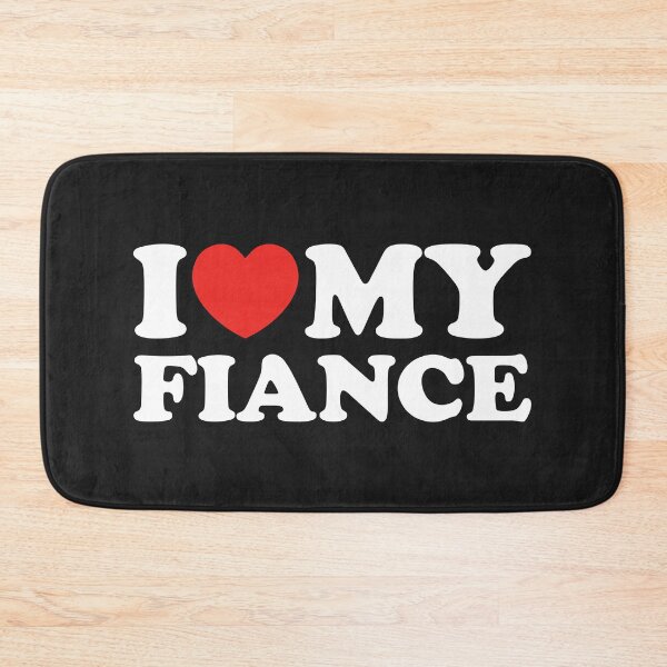 Item preview, I Love My Fiance designed and sold by shitpostee.